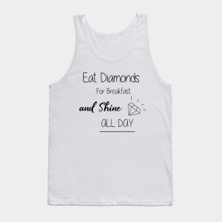 Eat Diamonds Tank Top